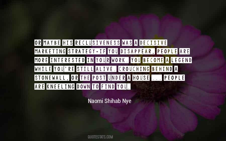 Naomi Shihab Nye Quotes #633939