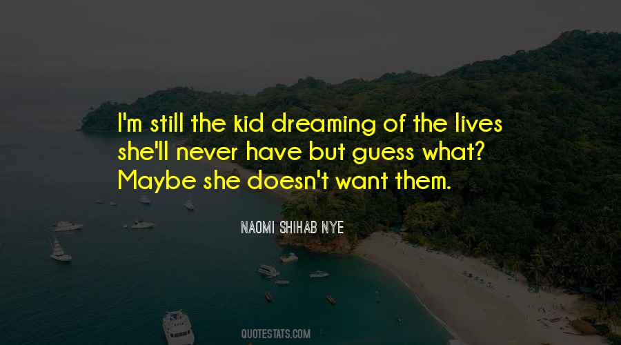 Naomi Shihab Nye Quotes #80094