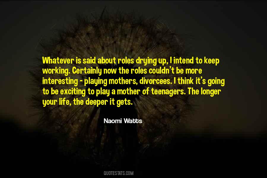 Naomi Watts Quotes #1682309