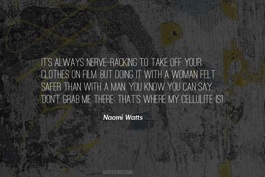 Naomi Watts Quotes #775416