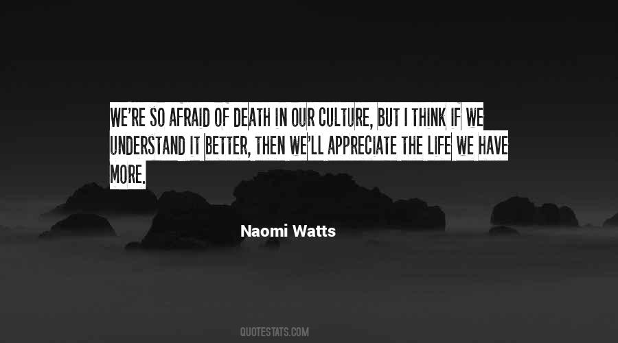 Naomi Watts Quotes #829424