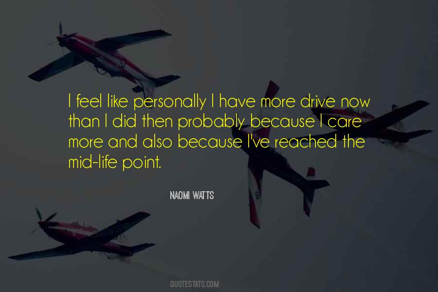 Naomi Watts Quotes #855407