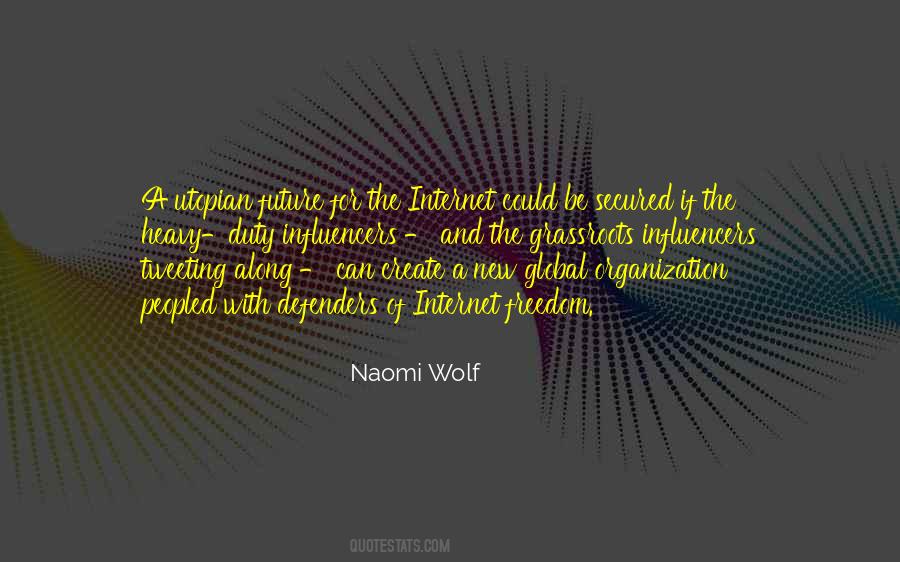 Naomi Wolf Quotes #1798754