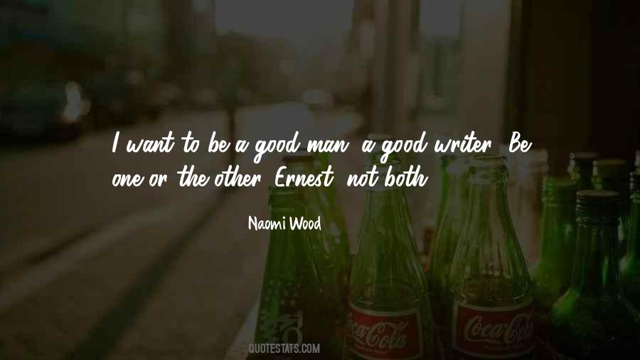 Naomi Wood Quotes #1680578