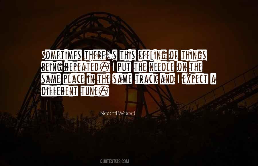 Naomi Wood Quotes #958830