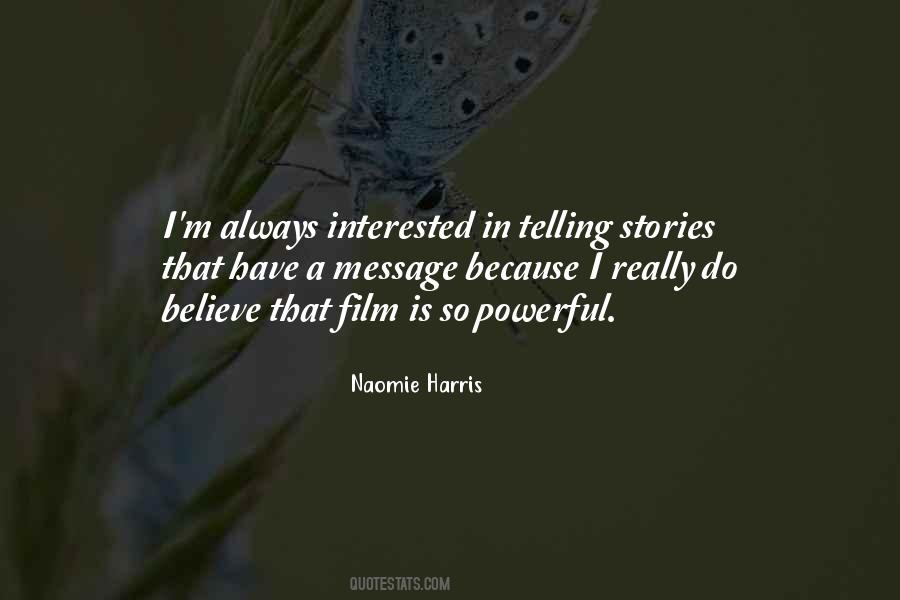 Naomie Harris Quotes #1247100