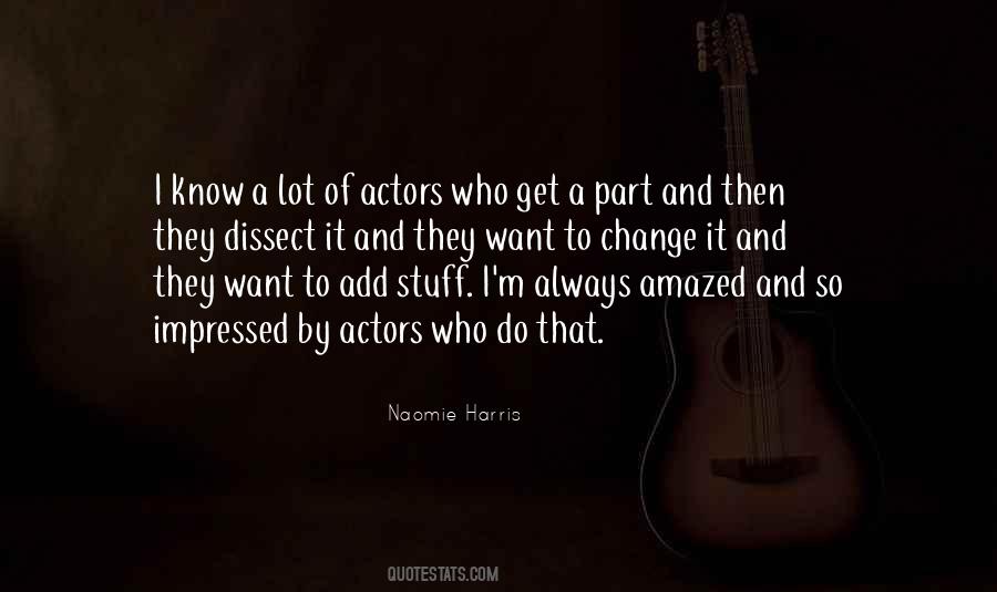 Naomie Harris Quotes #1319614