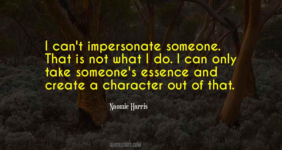 Naomie Harris Quotes #1382957