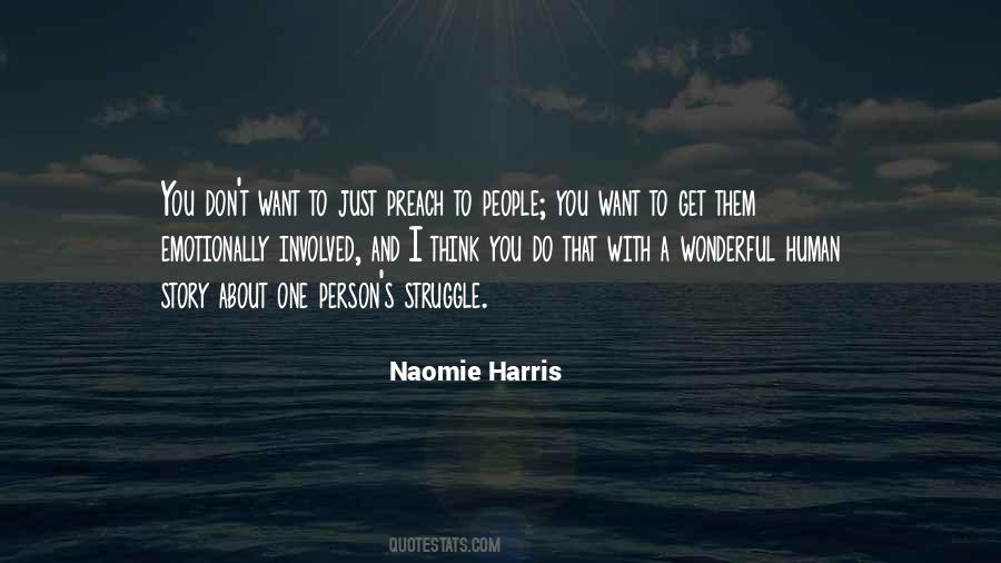 Naomie Harris Quotes #1664252