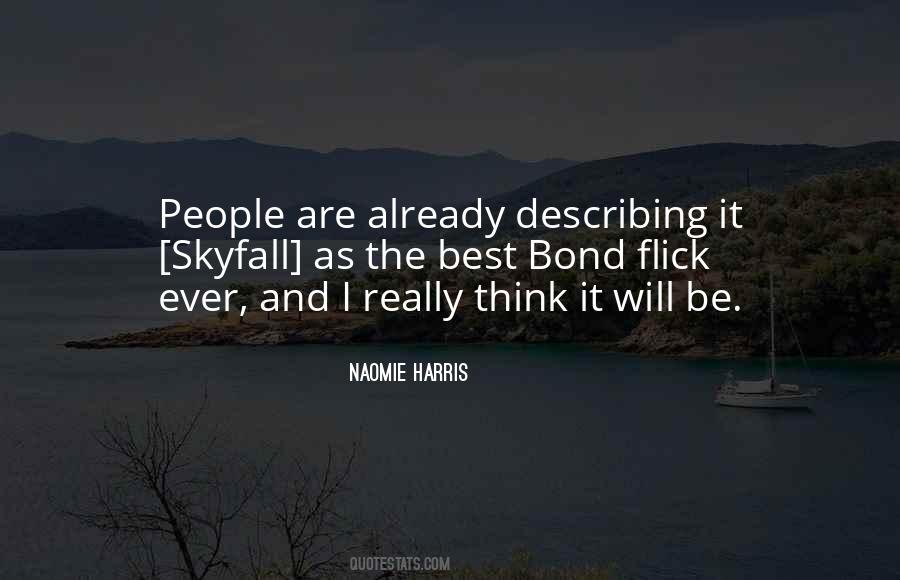 Naomie Harris Quotes #877048