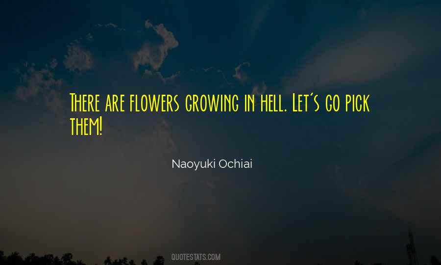 Naoyuki Ochiai Quotes #1258036
