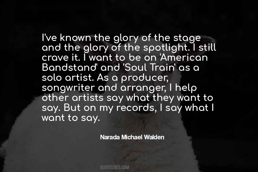 Narada Michael Walden Quotes #1324201