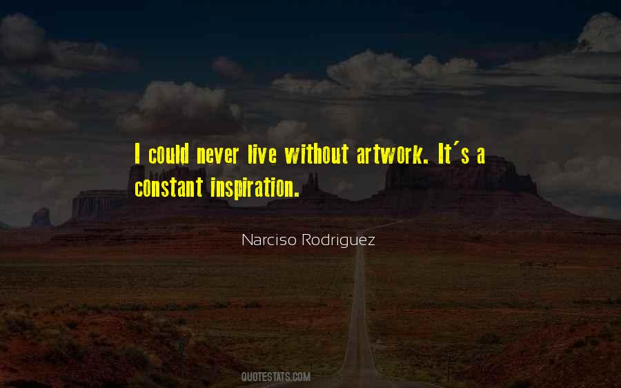 Narciso Rodriguez Quotes #1843444