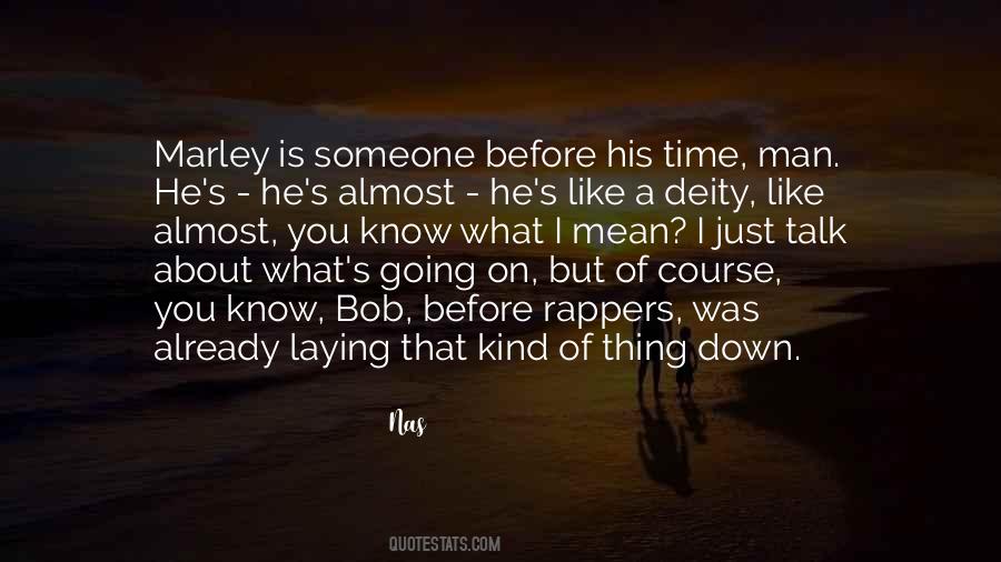 Nas Quotes #1504597