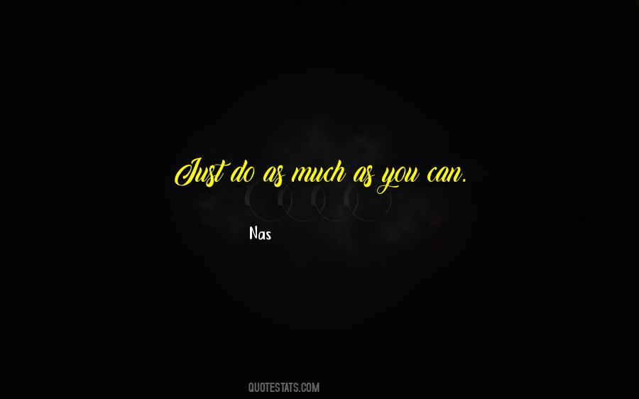 Nas Quotes #1631070