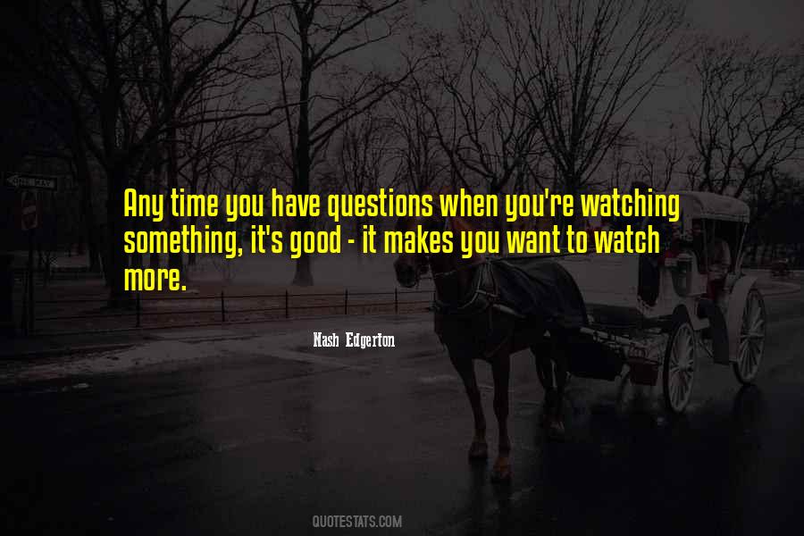 Nash Edgerton Quotes #1089963 Nash Edgerton Quotes #1089963