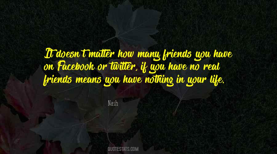 Nash Quotes #1105417 Nash Quotes #1105417