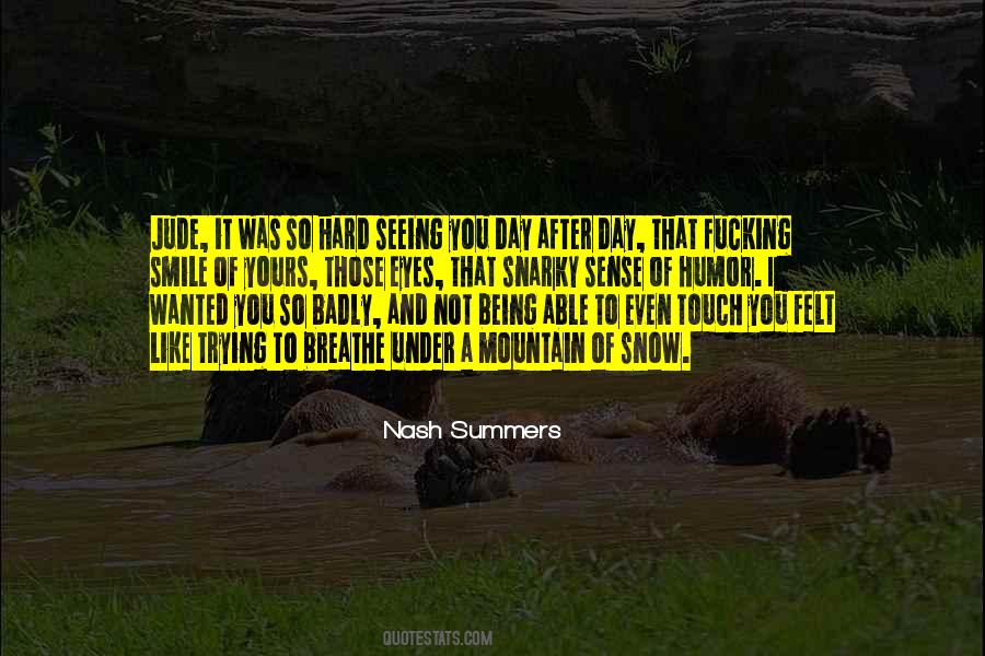 Nash Summers Quotes #1036001