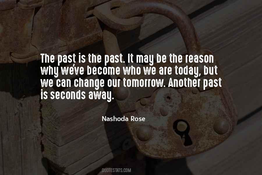 Nashoda Rose Quotes #115453