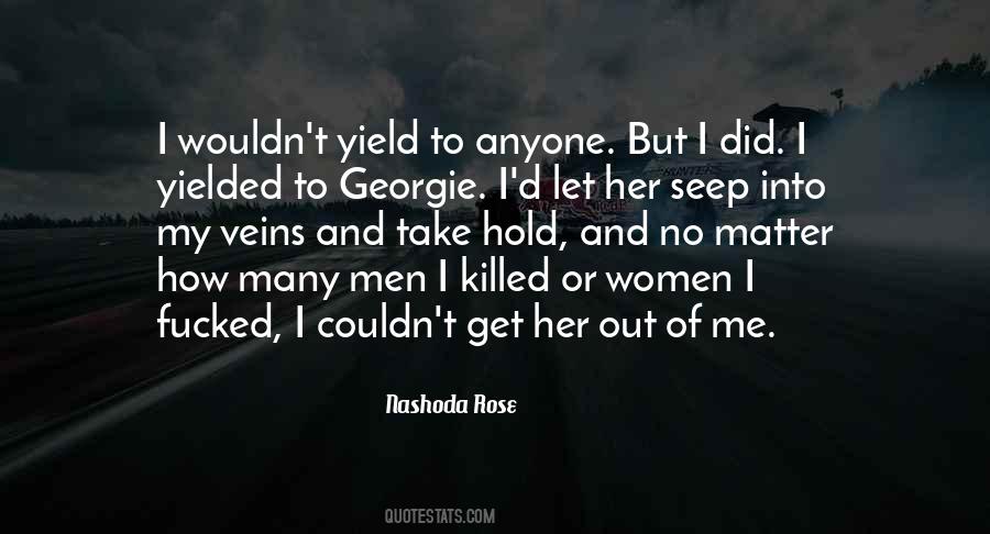 Nashoda Rose Quotes #1275529