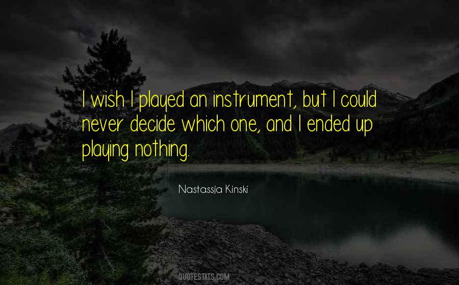 Nastassja Kinski Quotes #911083