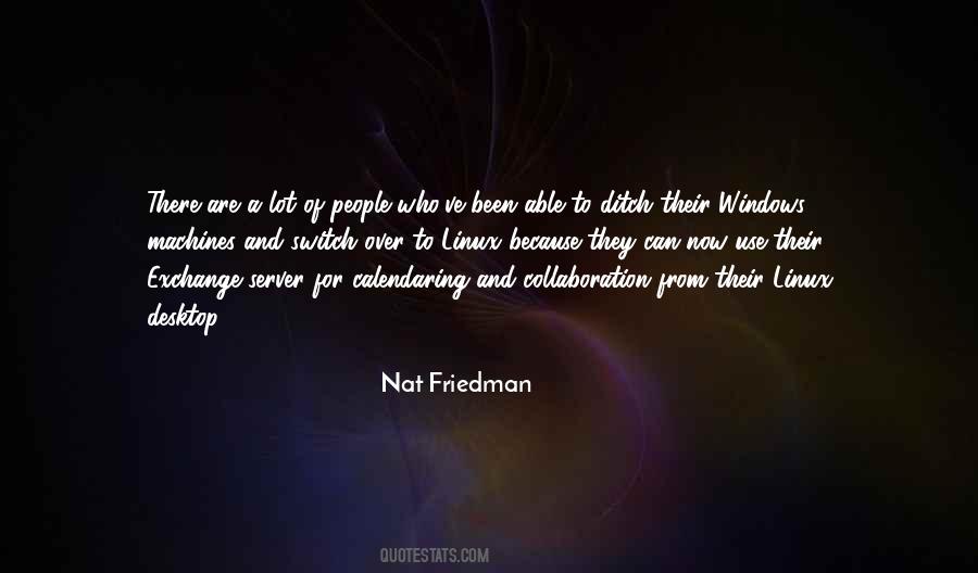 Nat Friedman Quotes #658336