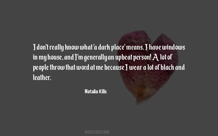 Natalia Kills Quotes #1317267
