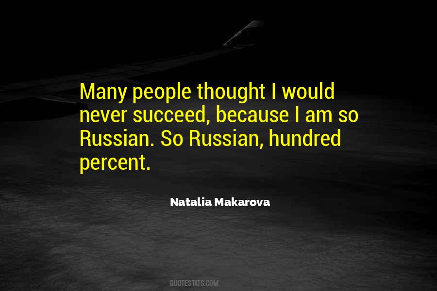 Natalia Makarova Quotes #454386