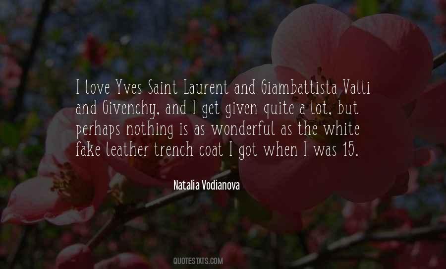 Natalia Vodianova Quotes #402470
