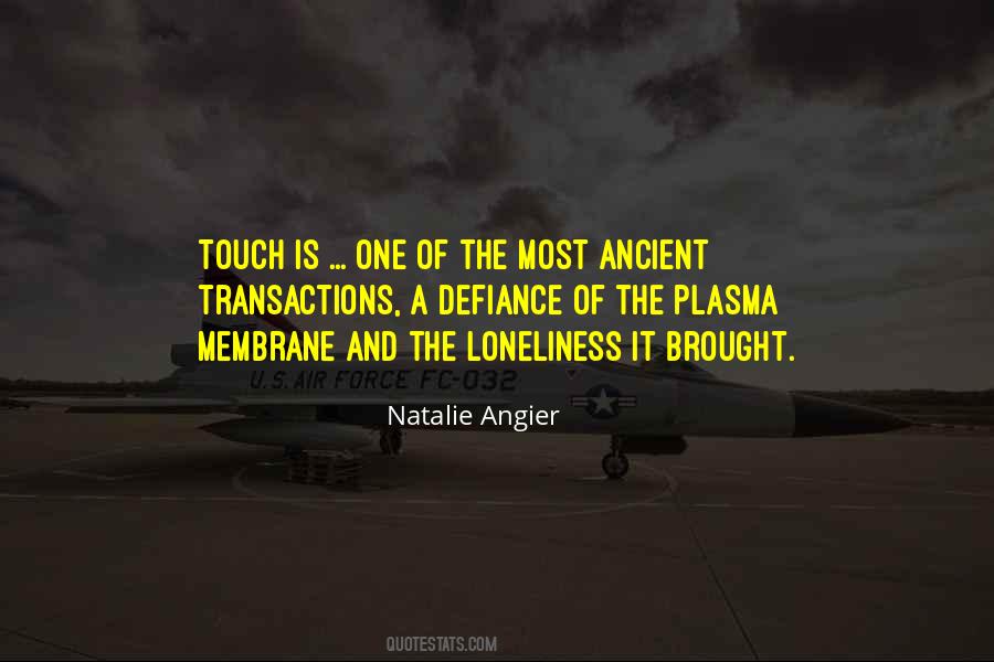 Natalie Angier Quotes #101797