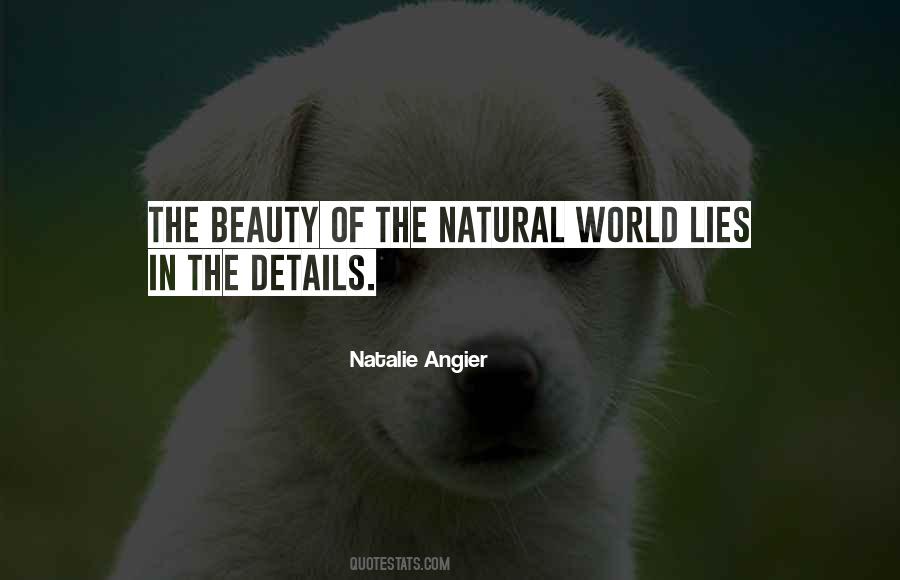 Natalie Angier Quotes #975856