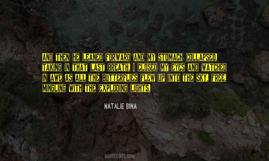 Natalie Bina Quotes #679728