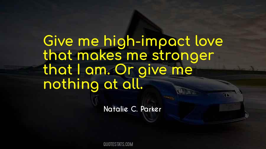 Natalie C. Parker Quotes #1357277