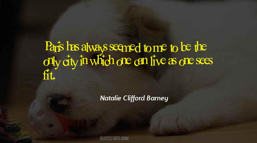 Natalie Clifford Barney Quotes #1001224