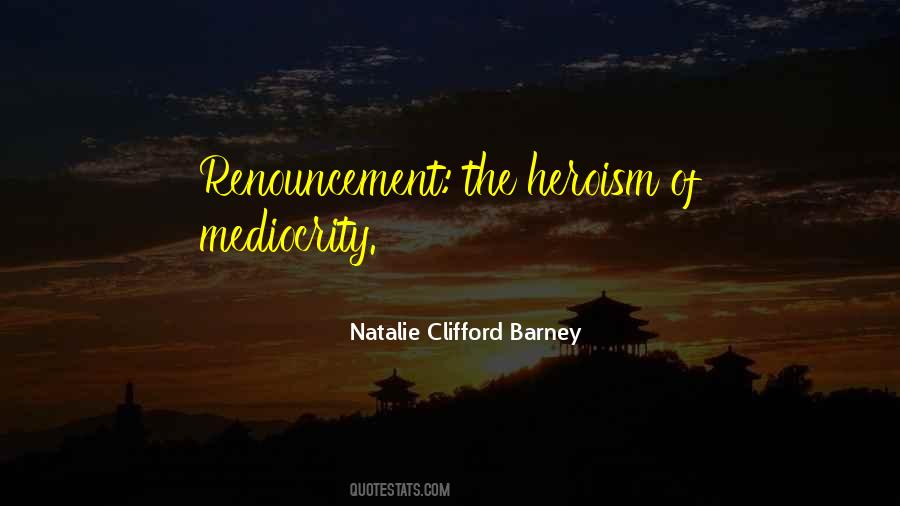 Natalie Clifford Barney Quotes #723834