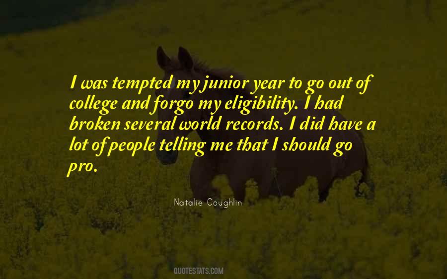 Natalie Coughlin Quotes #301790