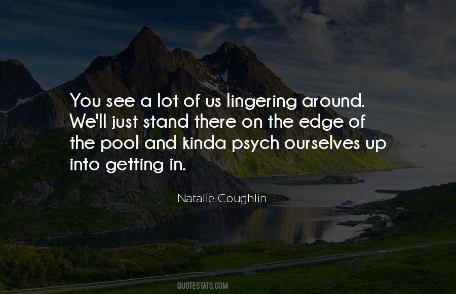 Natalie Coughlin Quotes #560925