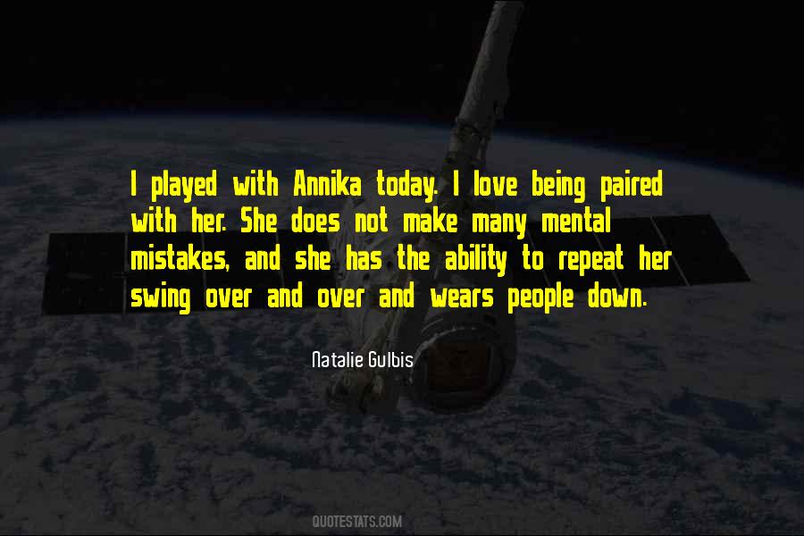 Natalie Gulbis Quotes #393354