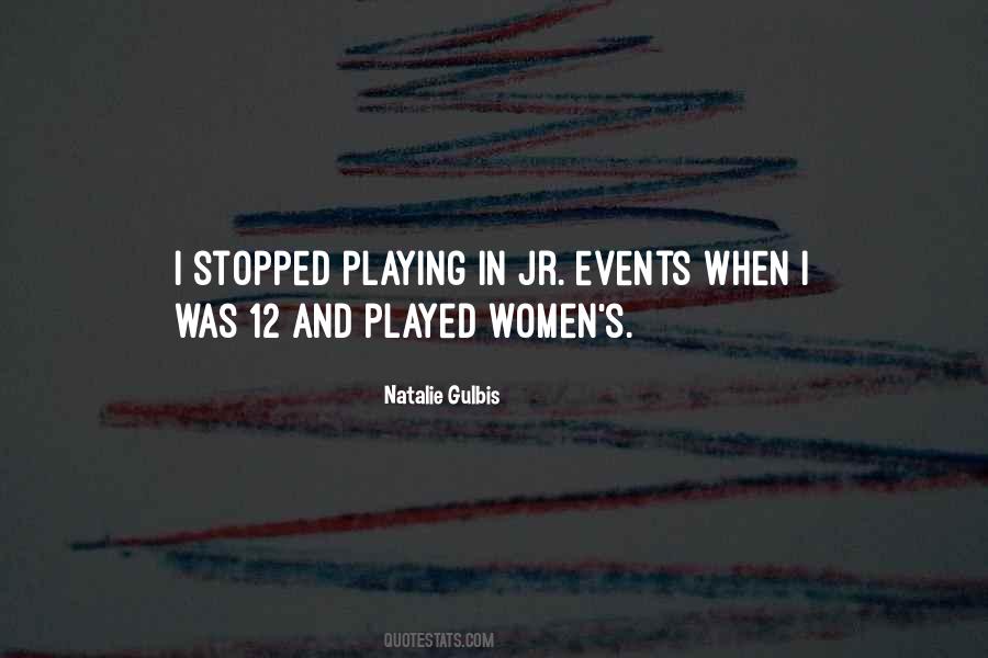 Natalie Gulbis Quotes #50959