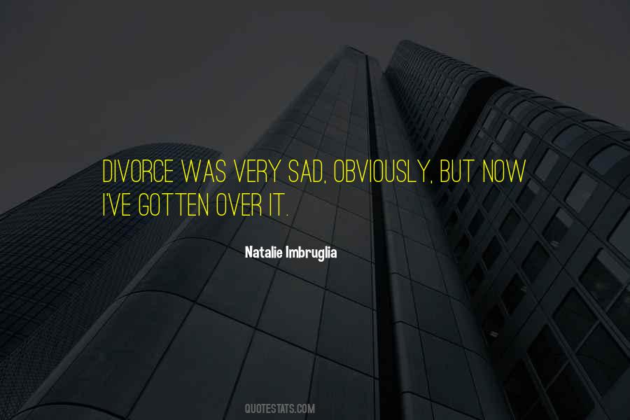 Natalie Imbruglia Quotes #1321026