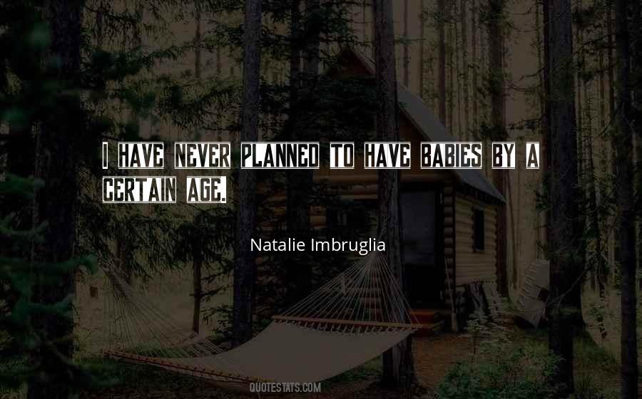 Natalie Imbruglia Quotes #1692507