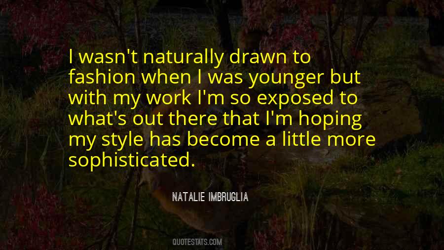 Natalie Imbruglia Quotes #196346