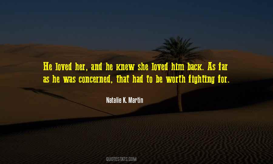 Natalie K. Martin Quotes #270105
