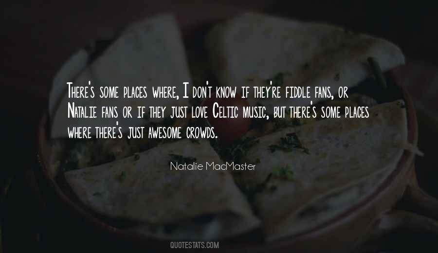 Natalie MacMaster Quotes #1226790