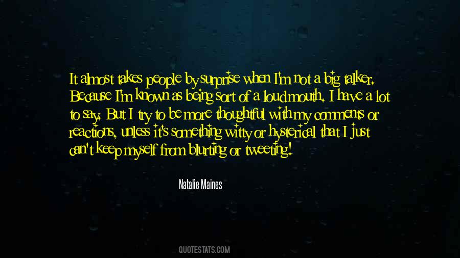 Natalie Maines Quotes #1293026