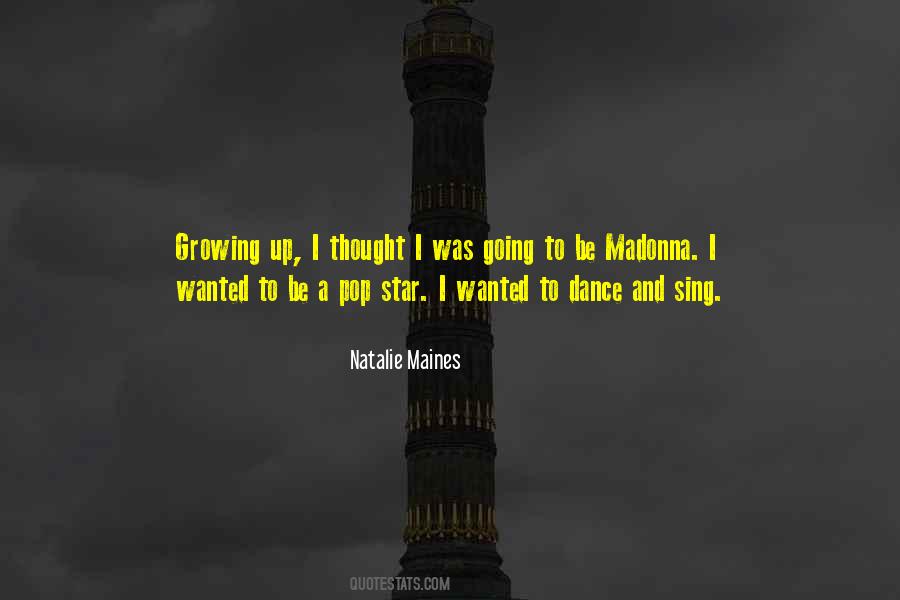 Natalie Maines Quotes #1693302