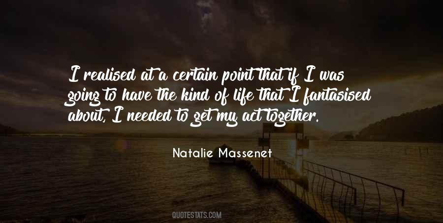 Natalie Massenet Quotes #1298848