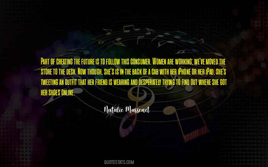 Natalie Massenet Quotes #1300329