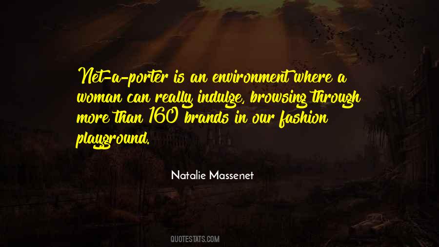Natalie Massenet Quotes #1776775