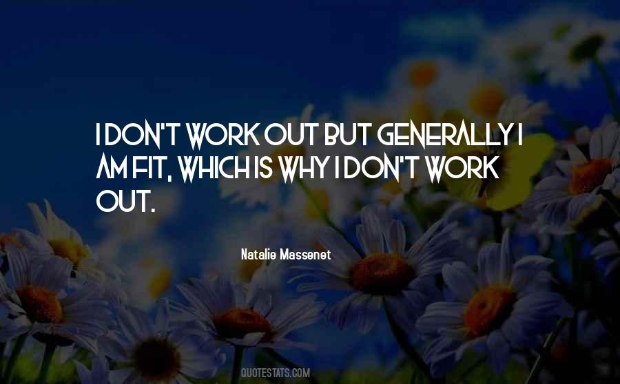 Natalie Massenet Quotes #240984